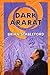 Dark Ararat (Emortality, #5)