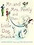 Mr. and Mrs. Portly and Their Little Dog, Snack by Sandra Jordan