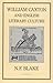 William Caxton and English Literary Culture by N.F. Blake