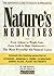 Nature's Medicines: From As...