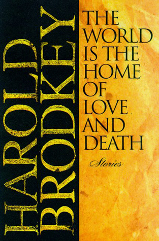 The World Is the Home of Love and Death (Paperback)