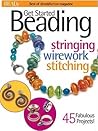 Get Started Beading (Best of Bead & Button Magazine) Get Started Beading (Best of Bead & Button Magazine)