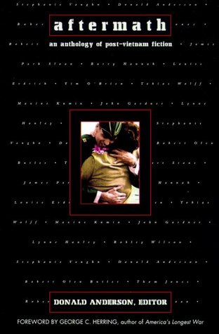 Aftermath: An Anthology of Post-Vietnam Fiction
