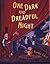 One Dark and Dreadful Night by Randy Cecil