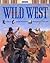 Wild West (Single Subject Reference)