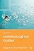 Communication Studies. Palgrave MacM. 2006. by MARSEN S