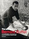 Bernard Buffet: The Secret Studio