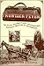 Frontier Fever: The Silly, Superstitious-And Sometimes Sensible-Medicine of the Pioneers