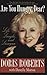 Are You Hungry, Dear? by Doris Roberts