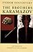 The Brothers Karamazov by Fyodor Dostoevsky