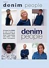 Denim People: 30 Designs from Rowan for Men & Women