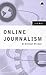 Online Journalism: A Critic...