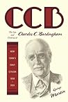 CCB: The Life and Century of Charles C. Burlingham, New York's First Citizen, 1858-1959