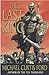 The Last King by Michael Curtis Ford