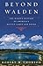 Beyond Walden: The Hidden H...