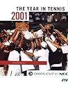 Davis Cup: The Year in Tennis 2001