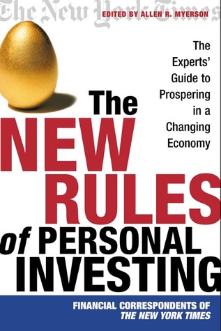 The New Rules of Personal Investing: The Experts' Guide to Prospering in a Changing Economy