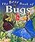 My Best Book of Bugs (The Best Book of)
