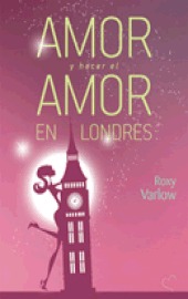 Amor y hacer el amor en Londres