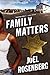 Family Matters by Joel Rosenberg