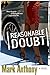 Reasonable Doubt by Mark  Anthony