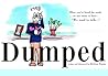 Dumped: When You are Unexpectedly Single