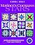 Mariner's Compass Stars: 24 Stellar Paper-Pieced Blocks & 9 Easy Quilt Projects
