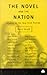 THE NOVEL AND THE NATION by Gerry Smyth