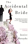 The Accidental Bride: A Romantic Comedy