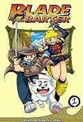 Blade For Barter Vol 1