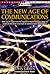 The New Age of Communications (Scientific American Focus Book)
