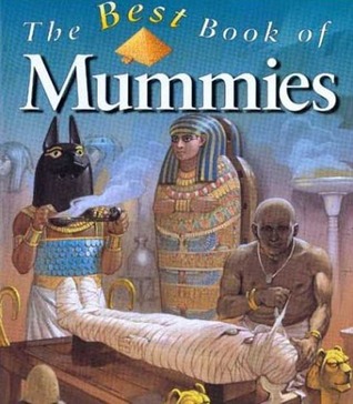 The Best Book of Mummies (Best Book Of...)