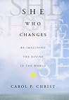 She Who Changes: ...