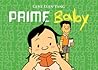 Prime Baby by Gene Luen Yang