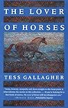 The Lover of Horses (The Graywolf Short Fiction Series)