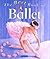 The Best Book of Ballet