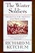 The Winter Soldiers The Battles for Trenton and Princeton by Richard M. Ketchum