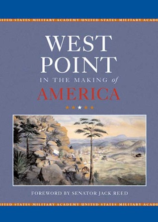 West Point in the Making of America (Hardcover)