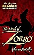 The Mark of Zorro (Zorro, #1)
