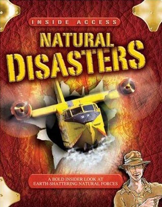 Inside Access: Natural Disasters: Natural Disasters