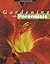 Gardening with Perennials: Creating Beautiful Flower Gardens for Every Part of Your Yard (Rodale Organic Gardening Book)