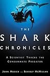 The Shark Chronicles by John A. Musick