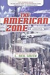 The American Zone (North American Confederacy #7) The American Zone (North American Confederacy #7)