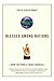 Blessed Among Nations: How ...