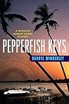 Pepperfish Keys (Barrett Raines, #4)