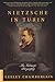 Nietzsche in Turin: An Inti...