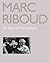 Marc Riboud : 50 years of p...