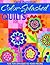Color-Splashed Quilts: Fuse...