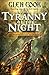 The Tyranny of the Night by Glen Cook