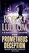 The Prometheus Deception